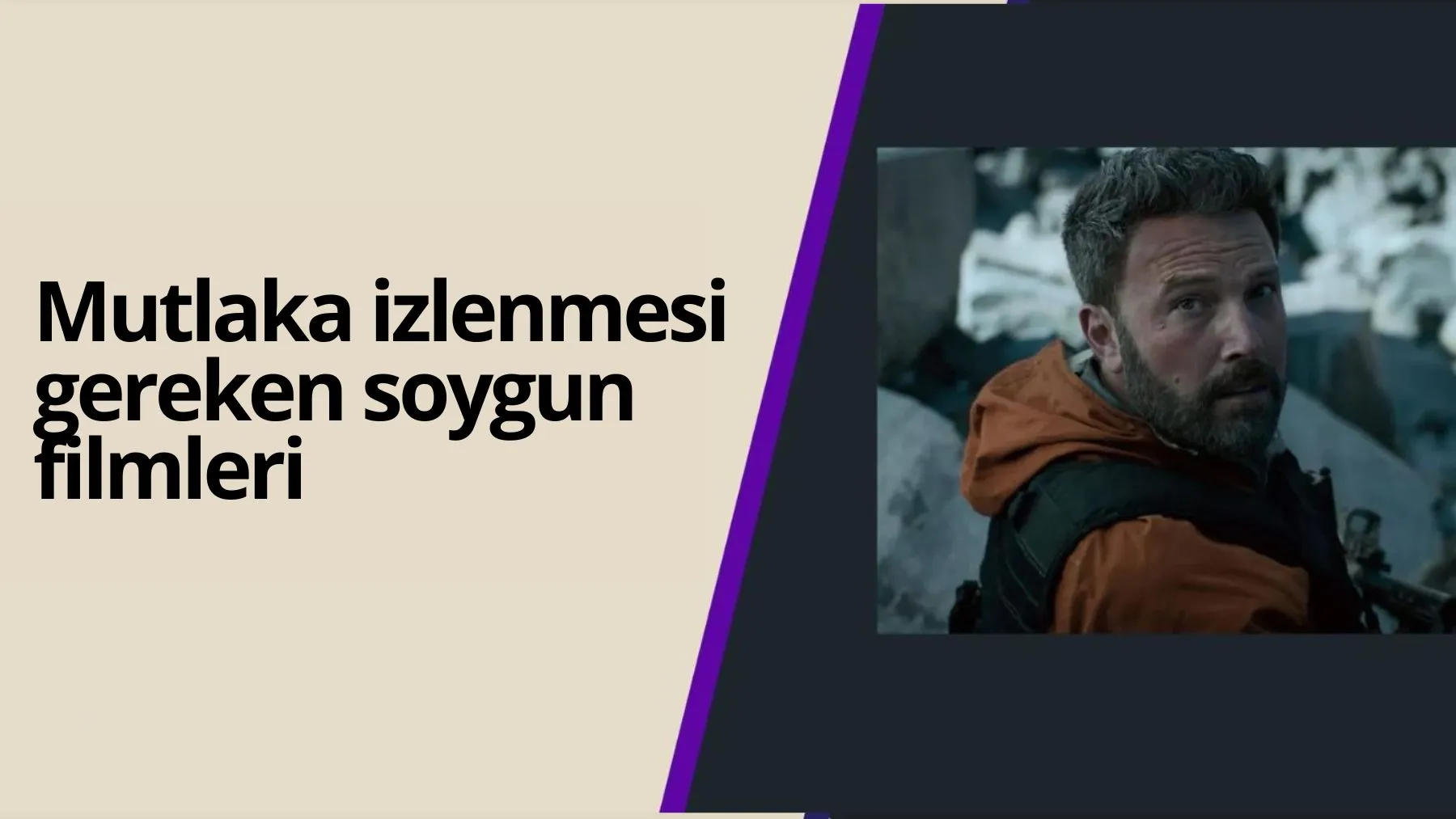 Mutlaka izlenmesi gereken soygun filmleri